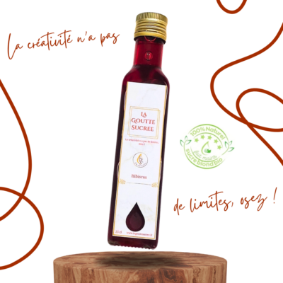 Sirop naturel artisanal d'Hibiscus | La Goutte Hibiscus | 250ml