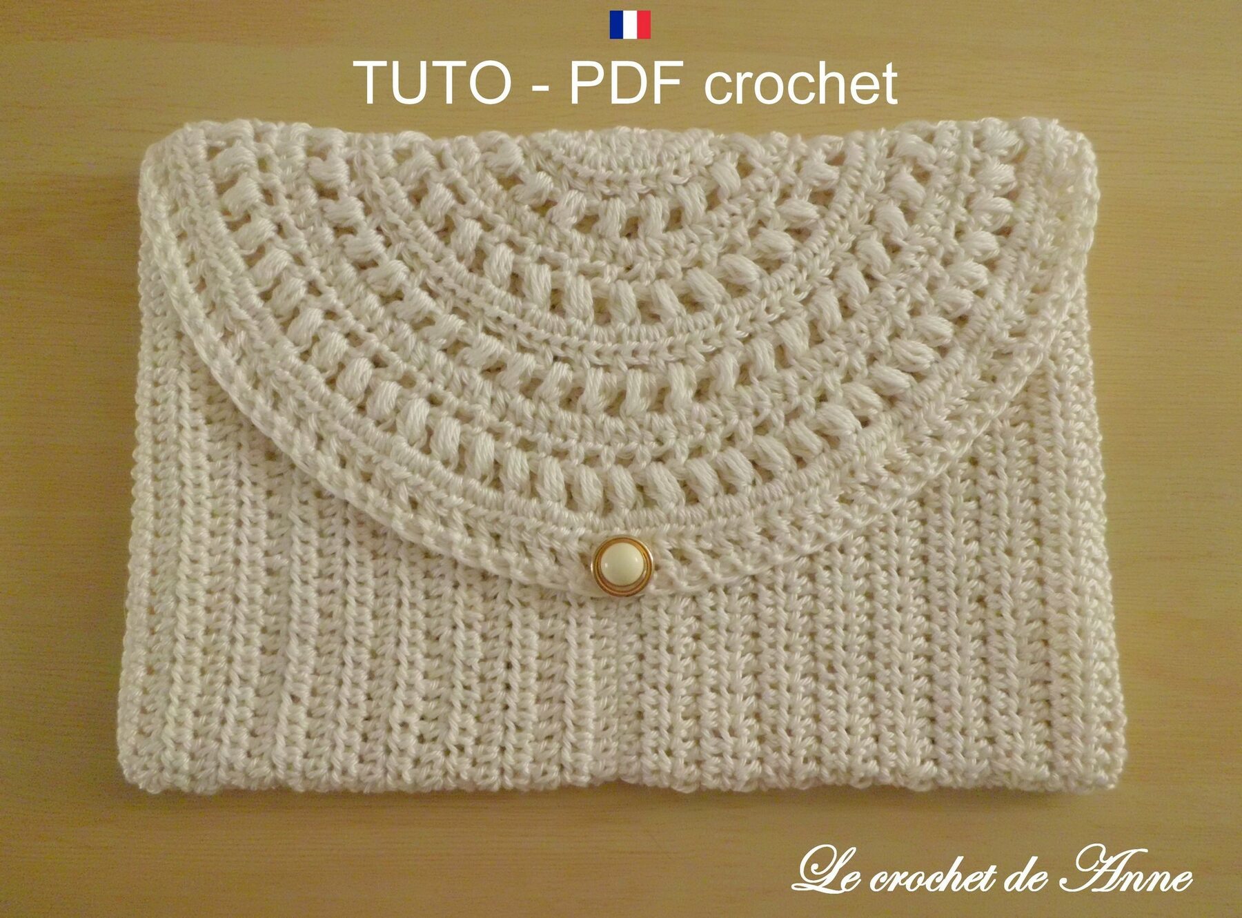 TUTO CROCHET - Pochette en coton ornée d'un joli rabat dentelle , Pochette mariage , facile à réaliser ,